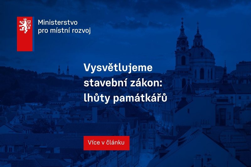 Vysvětlujeme stavební zákon: lhůty památkové péče